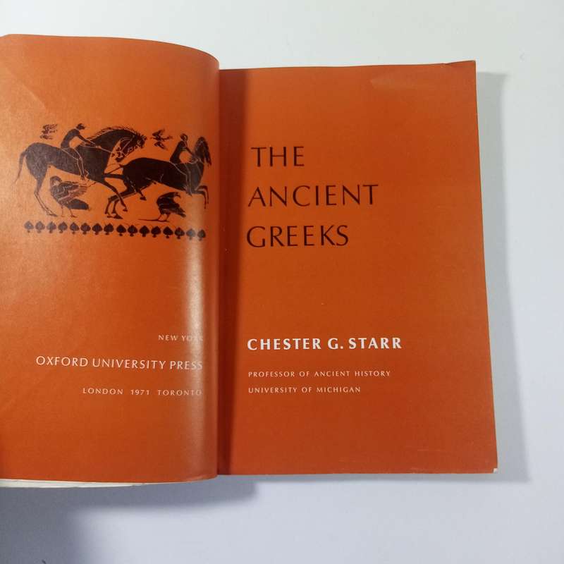 The Ancient Greeks by Chester G. Starr | Greek History, Classical Civilization, Ancient Greece
