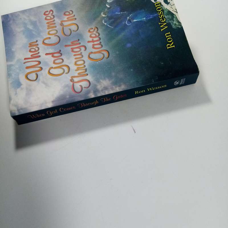 When God Comes Through The Gates  Ron Wesson | Miracles, Faith, Africa, Christian Testimony