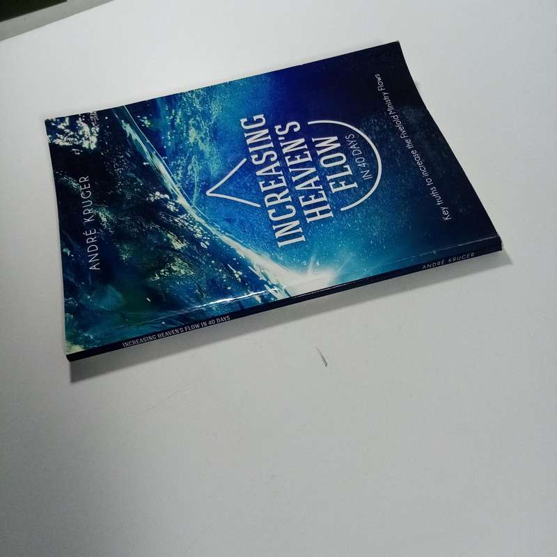 Increasing Heavens Flow in 40 Days  André Kruger | Fivefold Ministry, Spiritual Growth
