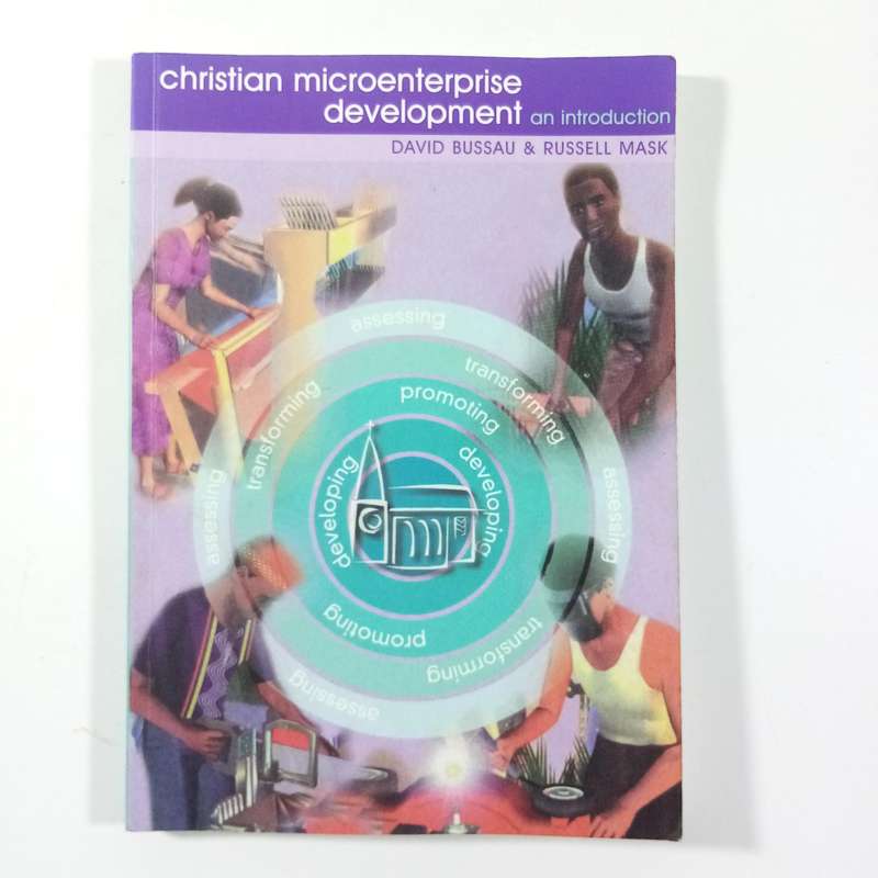 Christian Microenterprise Development  Bussau & Mask | Faith-Based Economic Empowerment