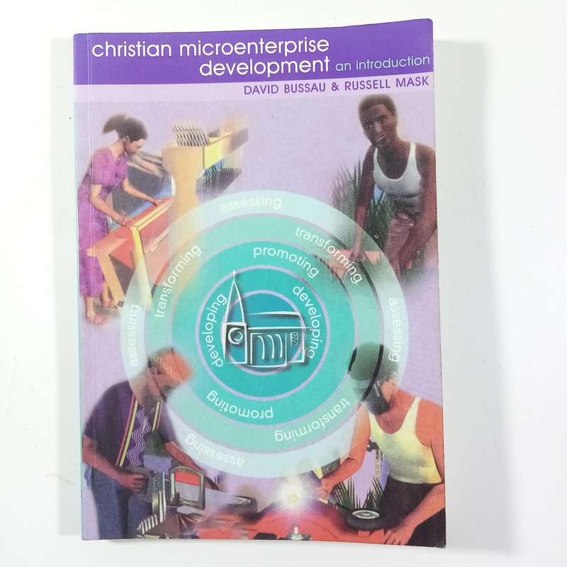 Christian Microenterprise Development  Bussau & Mask | Faith-Based Economic Empowerment