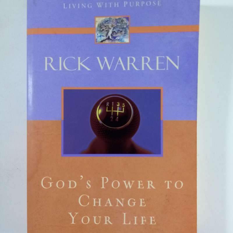 Gods Power to Change Your Life  Rick Warren | Christian Growth & Spiritual Renewal