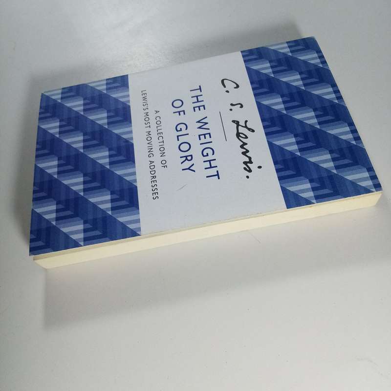 The Weight of Glory  C.S. Lewis | Profound Essays on Faith and Eternity