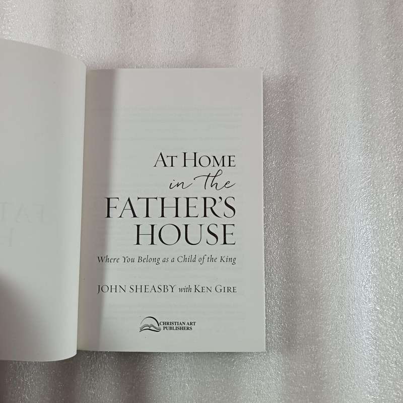 At Home in the Fathers House by JohnSheasby & KenGire | Belonging, Prodigal Parable