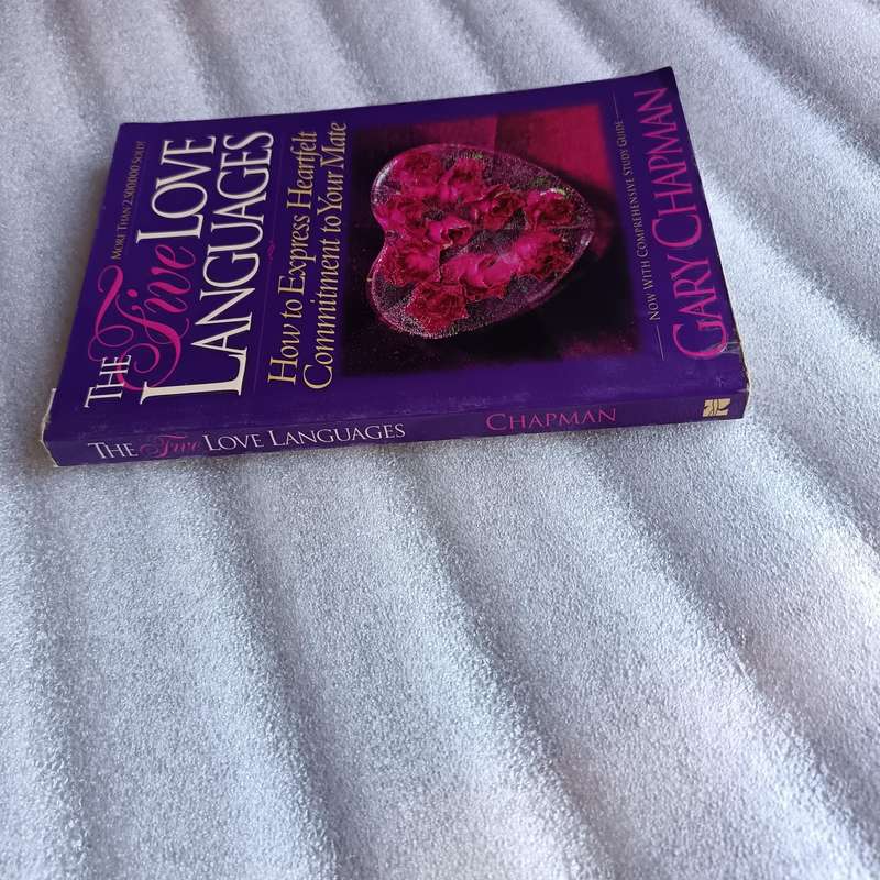 The 5 Love Languages  Gary Chapmans Guide to Deeper Relationship Connection