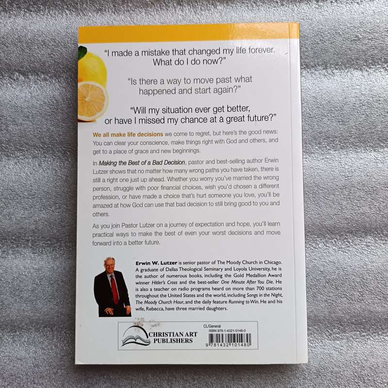 Making the Best of a Bad Decision by ErwinW.Lutzer | Regret, Grace, Christian SelfHelp