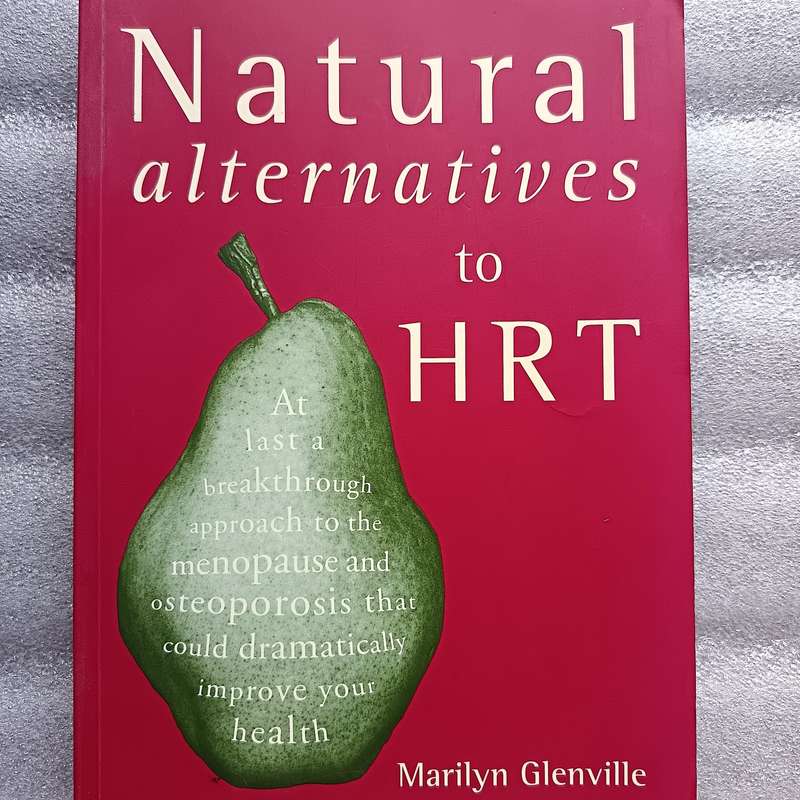Natural Alternatives to HRT by Dr. Marilyn Glenville | Menopause, Nutrition, Wellness