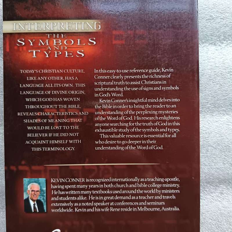Interpreting the Symbols and Types by Kevin J.Conner | Biblical Symbolism & Typology Guide