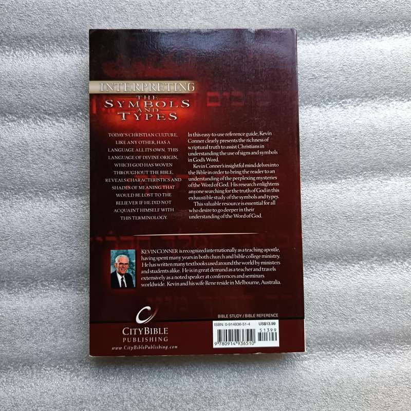 Interpreting the Symbols and Types by Kevin J.Conner | Biblical Symbolism & Typology Guide