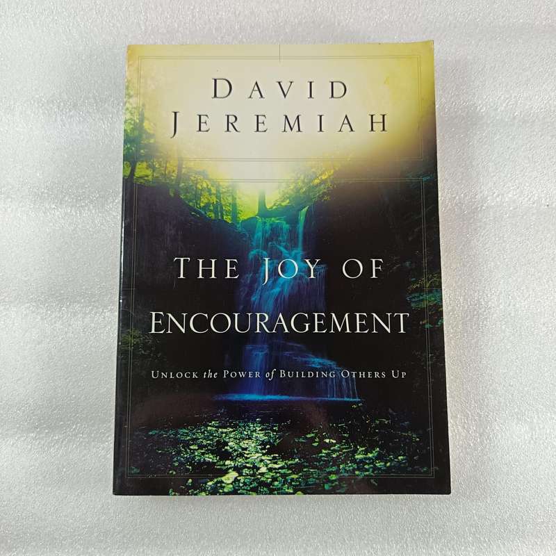 The Joy of Encouragement by David Jeremiah | Healing Power of Kind Words
