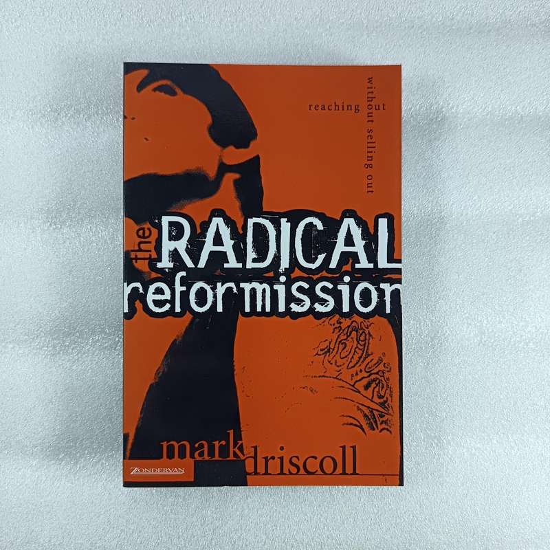 The Radical Reformission by Mark Driscoll | Missions + Culture, Gospel Engagement