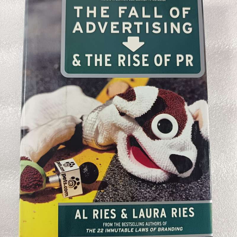 The Fall of Advertising and the Rise of PR  Al & Laura Ries | Branding, Media & Strategy