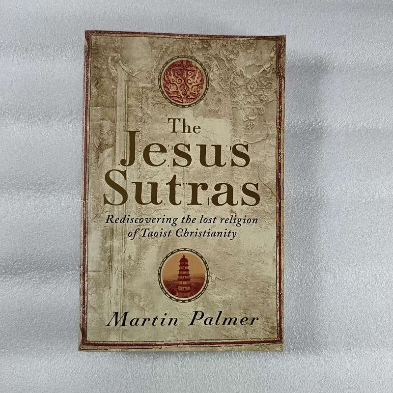 The Jesus Sutras by Martin Palmer | Taoist Christianity, Early Church Mission in China