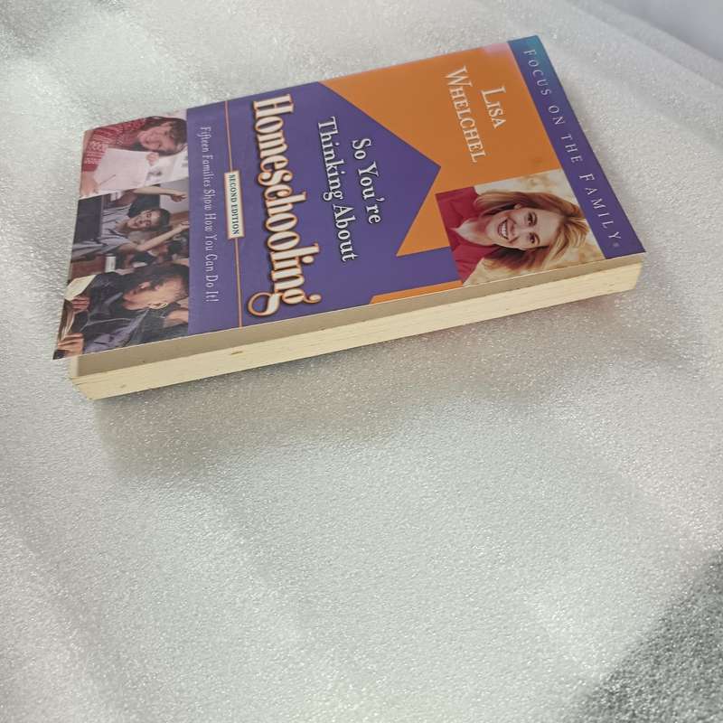 So Youre Thinking About Homeschooling (2nd Ed) by LisaWhelchel | Real Families, Practical Guide
