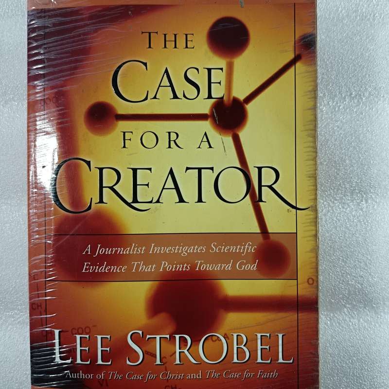 The Case for a Creator - Lee Strobel | Intelligent Design, Faith, Science, Christian Apologetics