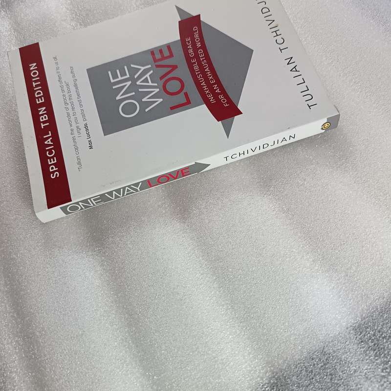 One Way Love: Inexhaustible Grace for an Exhausted World - Tullian Tchividjian | Grace, Freedom