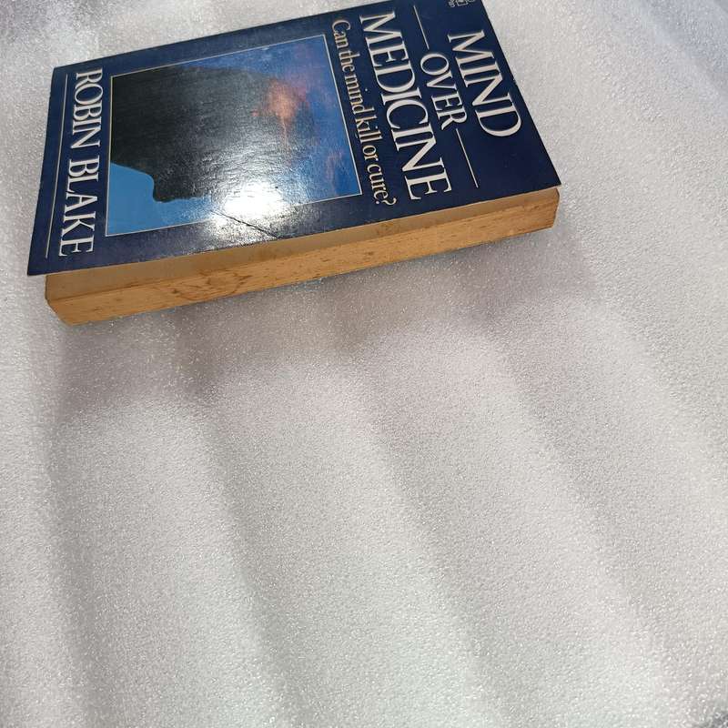 Mind Over Medicine by Robin Blake | Can the Mind Kill or Cure? | Mind-Body Healing & Psychology