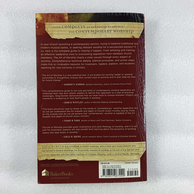 The Art of Worship: Musicians Guide to Leading Modern Worship by Greg Scheer, Worship Leadership