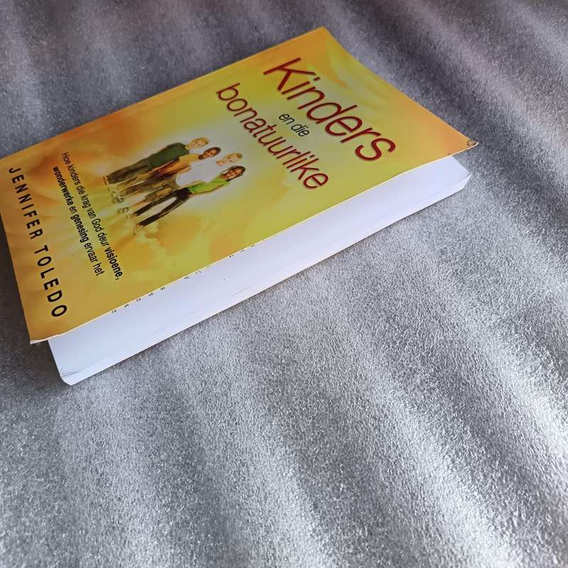 Kinders en die Bonatuurlike deur Jennifer Toledo | Kinderlike geloof, werklikhede van God