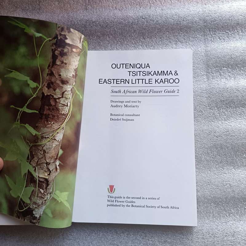 Outeniqua, Tsitsikamma & Eastern Little Karoo by Audrey Moriarty | South African Wild Flower Guide 2