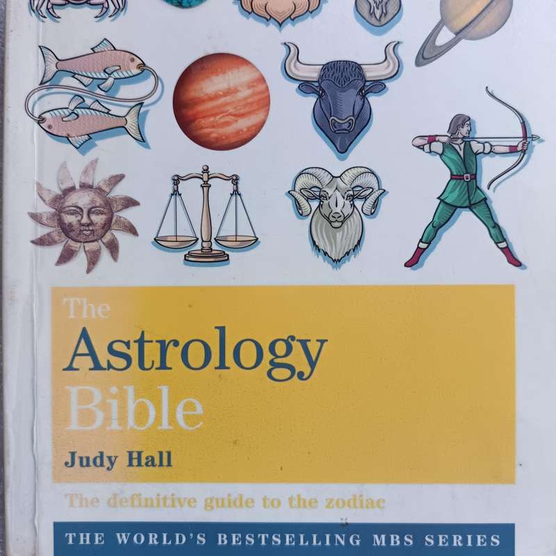 The Astrology Bible: The Definitive Guide to the Zodiac by Judy Hall | Beginner to Advanced Astrolog