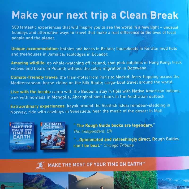 Clean Breaks: 500 New Ways to See the World by Jeremy Smith & Richard Hammond | EcoAware Travel Adv