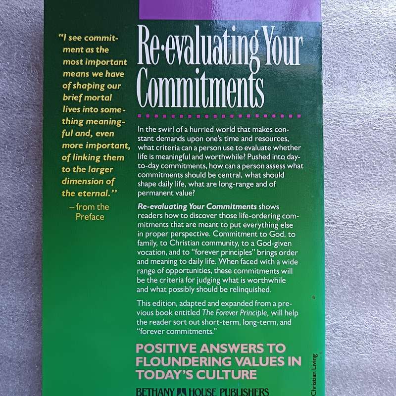 ReEvaluating Your Commitments by Maxine Hancock | Christian Living, Conscious DecisionMaking