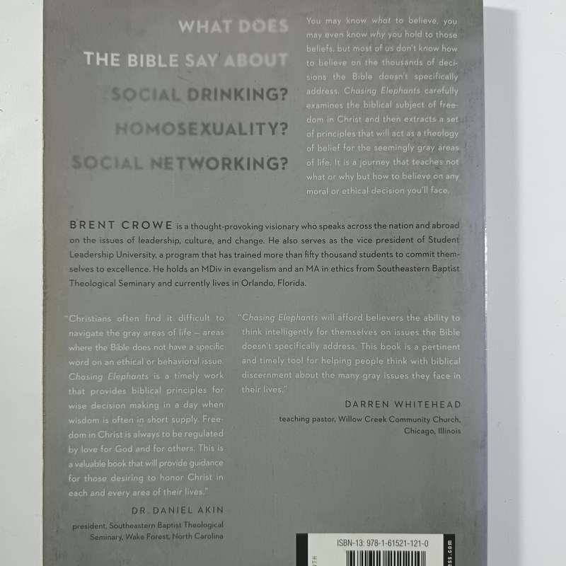 Chasing Elephants by Brent Crowe | Christian Ethics, Gray Areas, Teen & Young Adult Faith