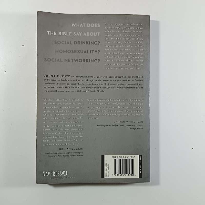 Chasing Elephants by Brent Crowe | Christian Ethics, Gray Areas, Teen & Young Adult Faith