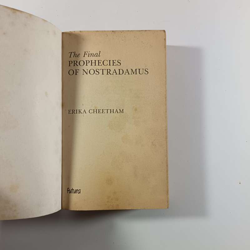 The Final Prophecies of Nostradamus by Erika Cheetham | Prophecy, Divination, Nostradamus
