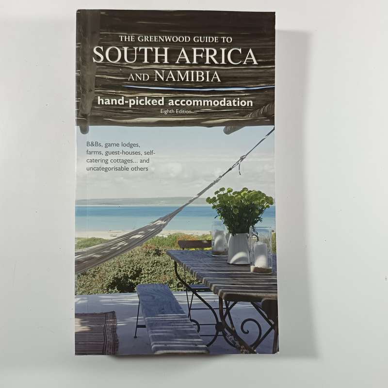 The Greenwood Guide to South Africa and Namibia by Simon Greenwood | HandPicked Accommodation & Tra