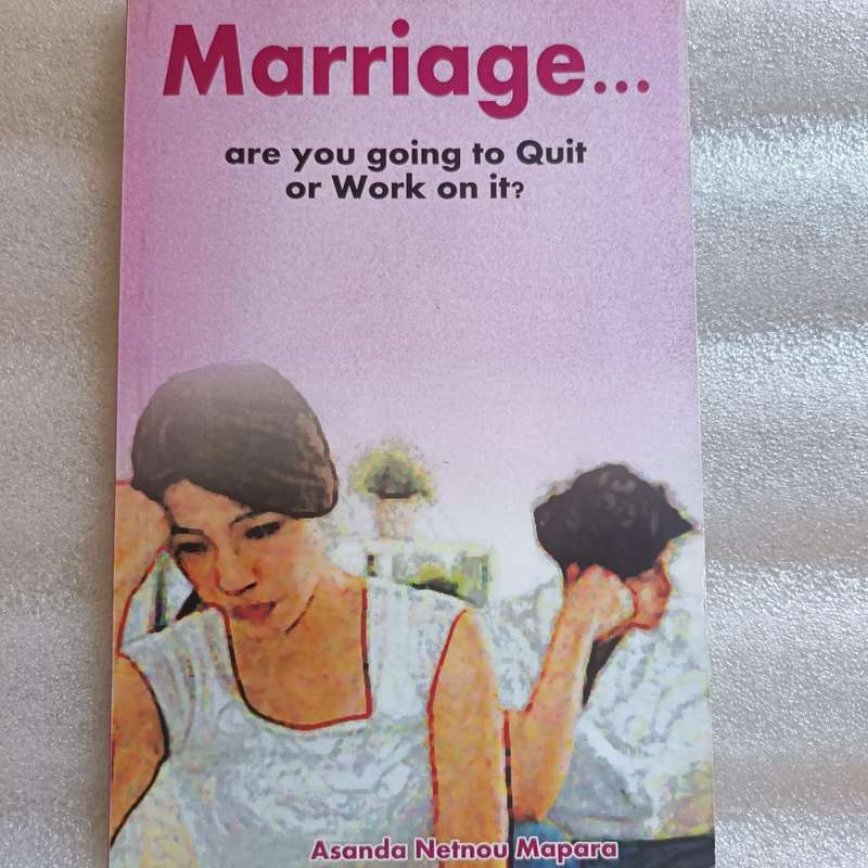 Marriage: Are You Going to Quit or Work on It? - Mapara A