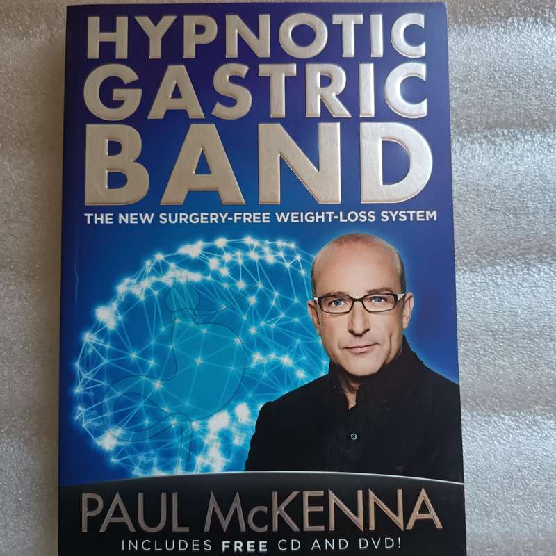 Hypnotic Gastric Band: The New SurgeryFree WeightLoss System by PaulMcKenna Ph.D.