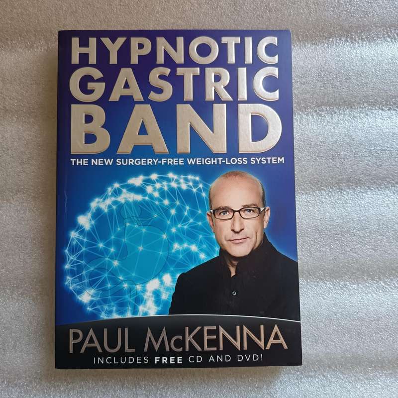Hypnotic Gastric Band: The New SurgeryFree WeightLoss System by PaulMcKenna Ph.D.