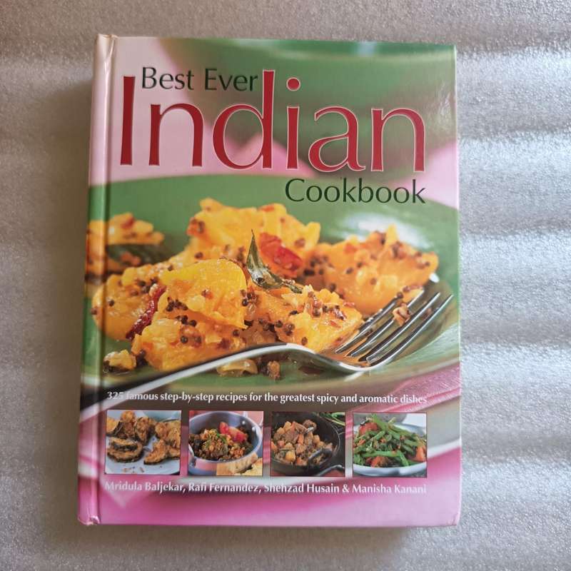 The Best Ever Indian Cookbook by Mridula Beljekar | 325 StepbyStep Authentic Recipes