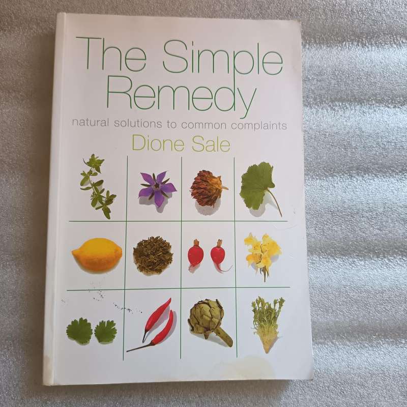The Simple Remedy by Dione Sale | Natural Health, SelfHelp Guide