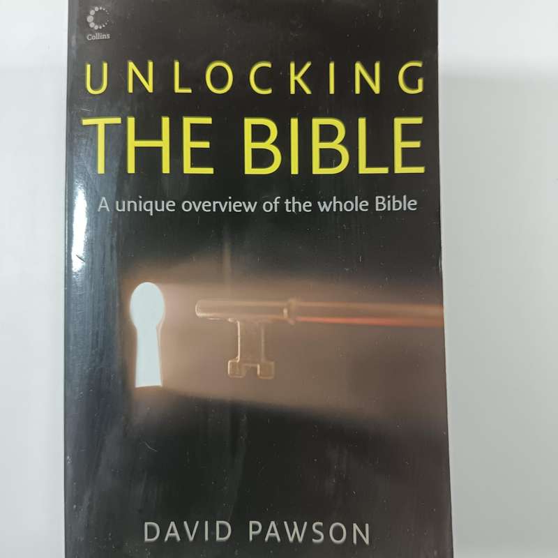 Unlocking The Bible by David Pawson | Comprehensive Guide to the Old & New Testaments