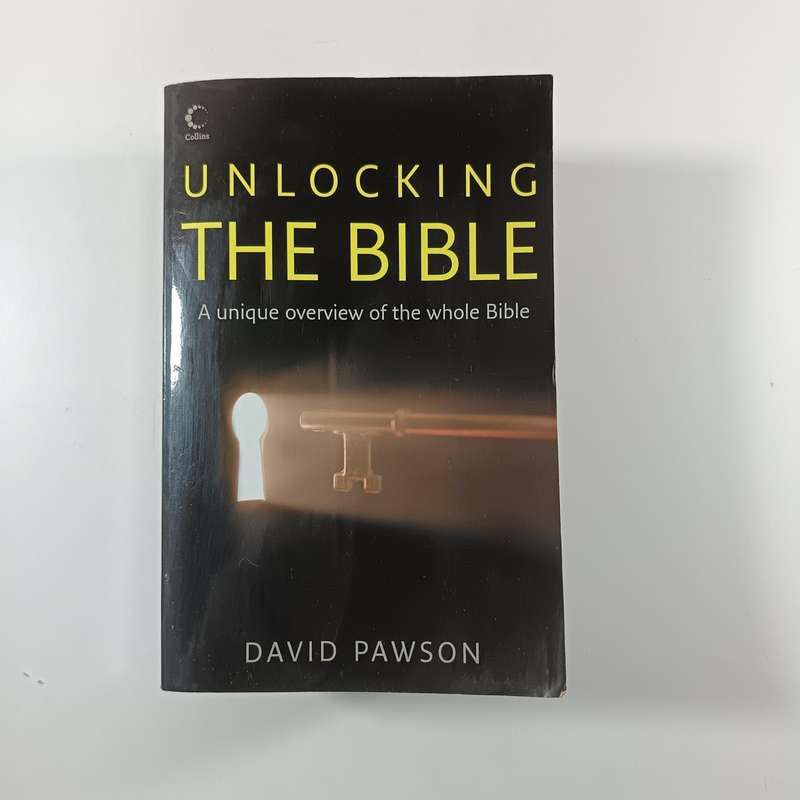 Unlocking The Bible by David Pawson | Comprehensive Guide to the Old & New Testaments