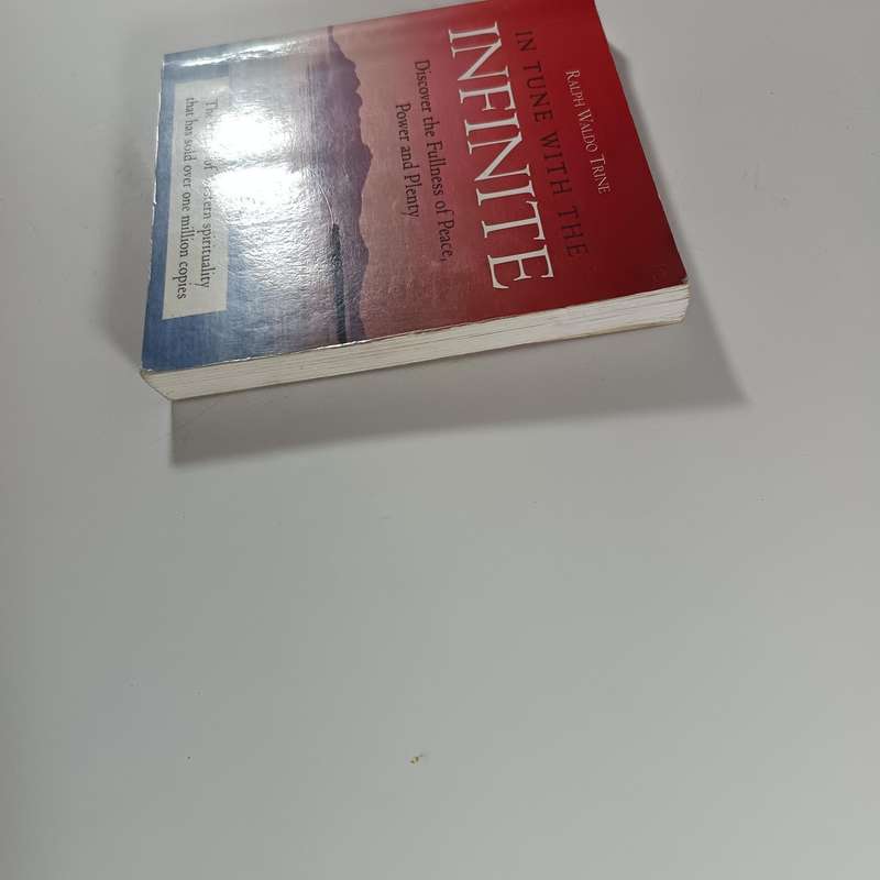 In Tune With the Infinite by Ralph Waldo Trine | New Thought Classic on Mind & Spirit