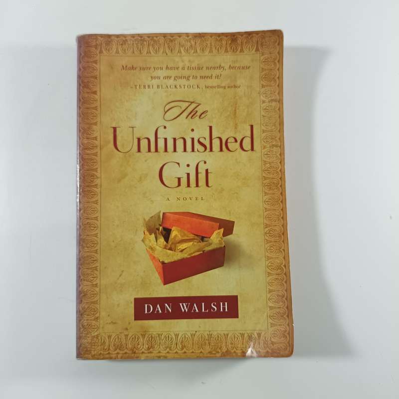 The Unfinished Gift by Dan Walsh | Inspirational WWII-Era Family Fiction & Forgiveness