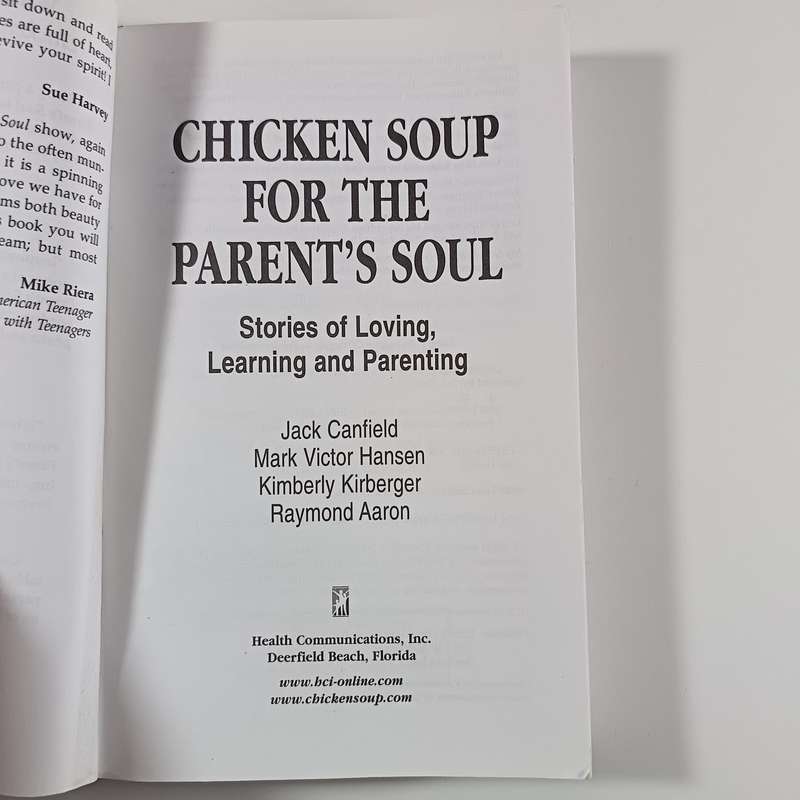 Chicken Soup for the Parents Soul by Jack Canfield & Mark Victor Hansen | Uplifting Parenting Story