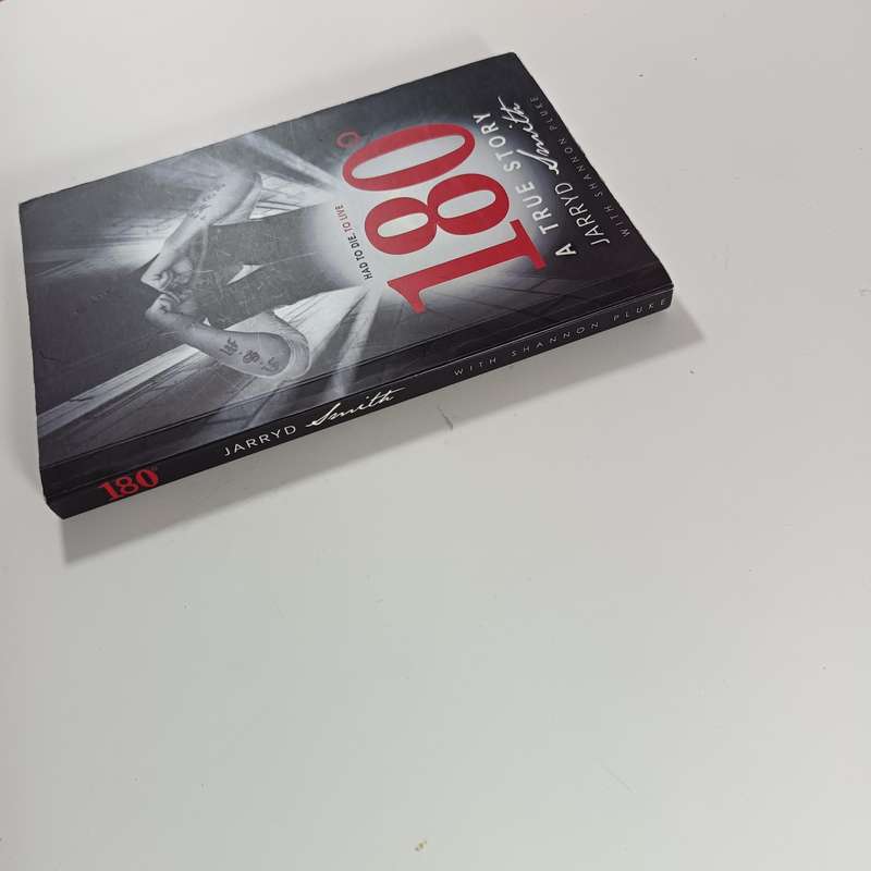 180 Degrees: Had to Die. To Live by Jarryd Smith | Personal Journey of Faith & Survival