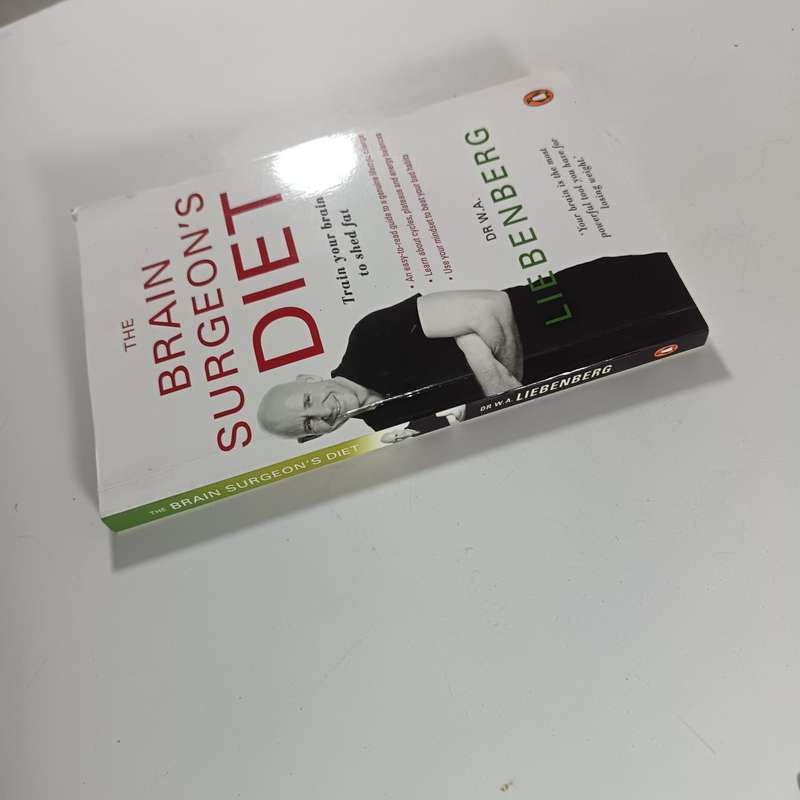 The Brain Surgeons Diet by Dr. Adriaan Liebenberg | Use Your Brain to Lose Weight Naturally
