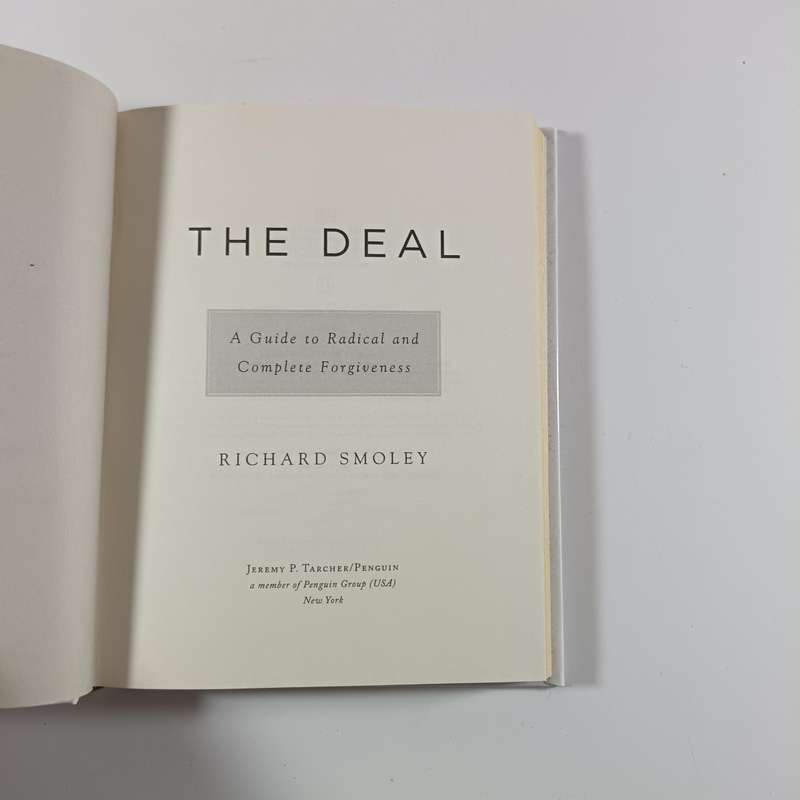 The Deal by Richard Smoley | A Guide to Radical & Complete Forgiveness