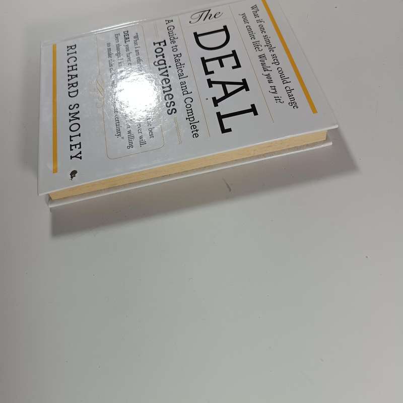 The Deal by Richard Smoley | A Guide to Radical & Complete Forgiveness