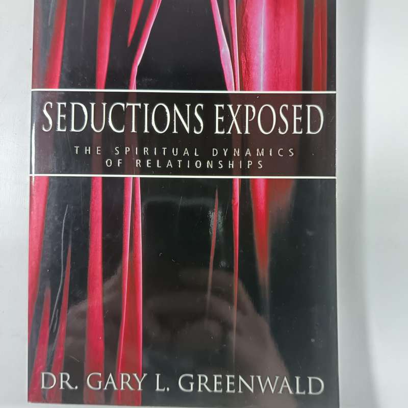 Seductions Exposed by GaryL.Greenwald | Breaking Soul Ties & Spiritual Influences