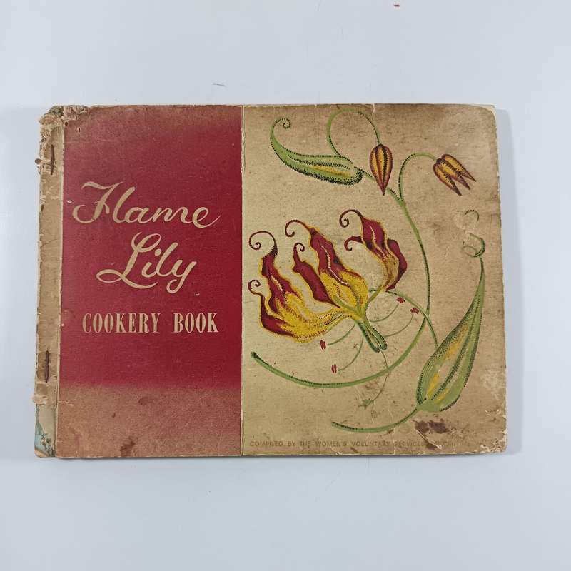 Flame Lily Cookery Book | Traditional Recipes & Culinary Heritage | Vintage Cookbook