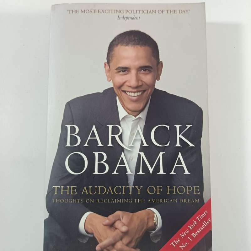 The Audacity of Hope by Barack Obama | Thoughts on Reclaiming the American Dream