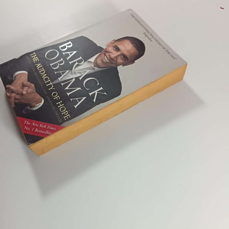 The Audacity of Hope by Barack Obama | Thoughts on Reclaiming the American Dream