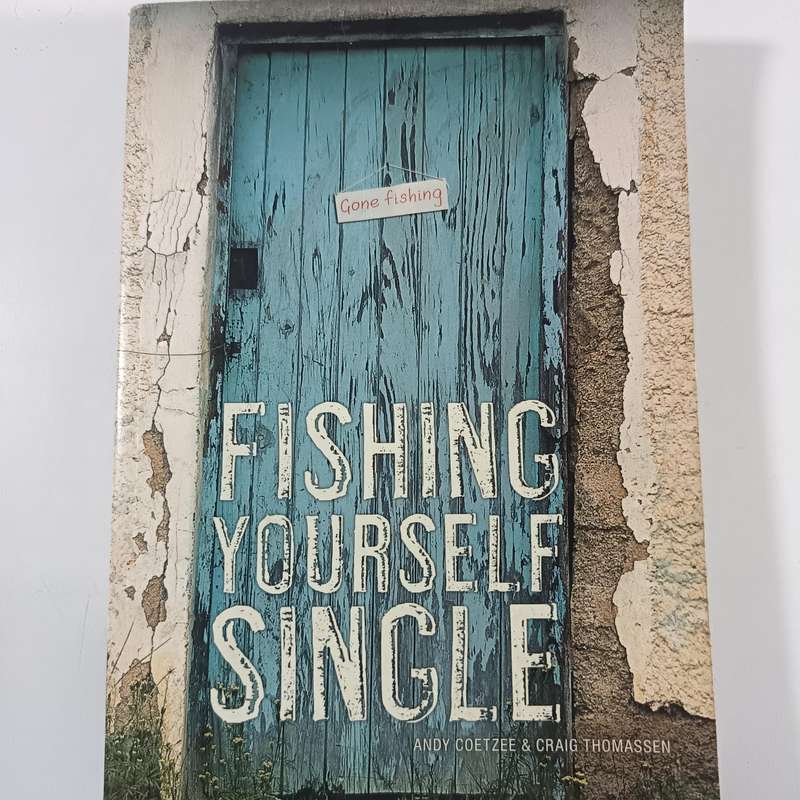 Fishing Yourself Single by Andy Coetzee & Craig Thomassen | African Fishing Adventure Memoir